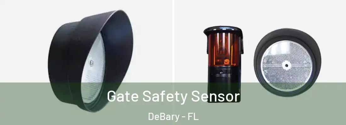  Gate Safety Sensor DeBary - FL